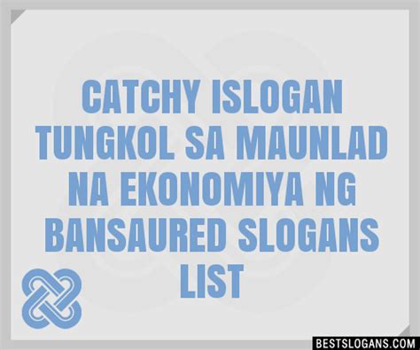 100+ Catchy Tungkol Sa Ekonomiya Slogans 2024 + Generator.